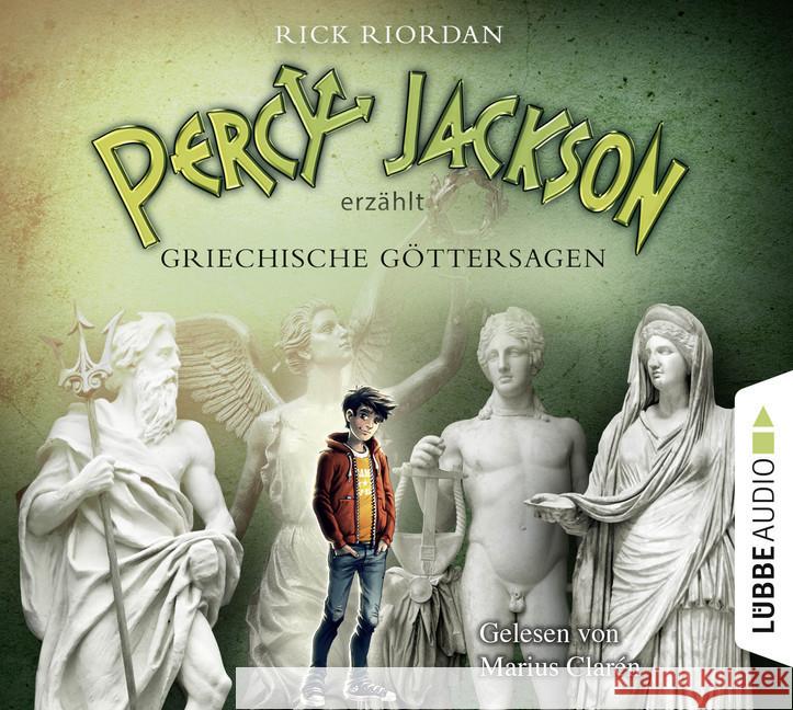 Percy Jackson erzählt: Griechische Göttersagen, 6 Audio-CDs : Gekürzte Ausgabe, Lesung Riordan, Rick 9783785752128