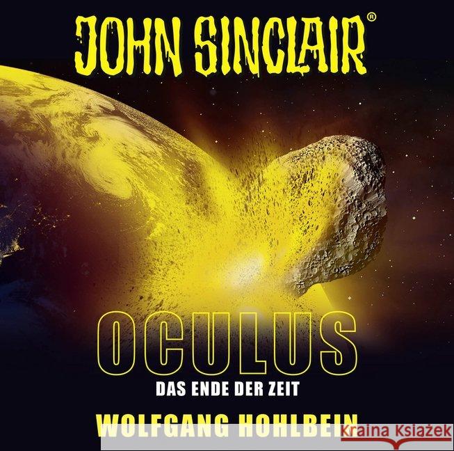 John Sinclair - Oculus, 2 Audio-CDs : Das Ende der Zeit. Sonderedition 09. , Hörspiel Hohlbein, Wolfgang 9783785755518 Bastei Lübbe