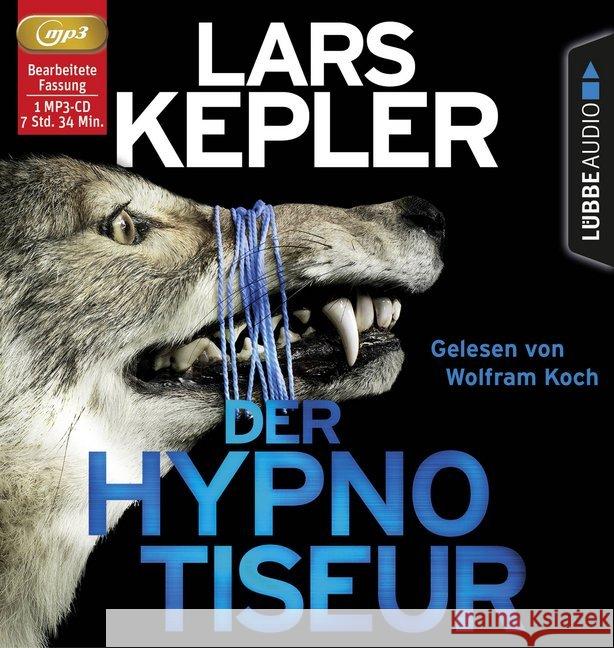 Der Hypnotiseur, 1 MP3-CD : Schweden-Krimi . . , Lesung. MP3 Format. Gekürzte Ausgabe Kepler, Lars 9783785759806 Bastei Lübbe
