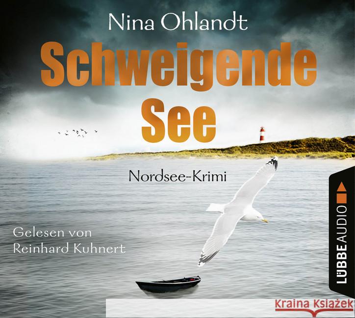 Schweigende See, 6 Audio-CDs : John Benthiens siebter Fall. Nordsee-Krimi. , Lesung. CD Standard Audio Format. Gekürzte Ausgabe Ohlandt, Nina 9783785780121 Bastei Lübbe