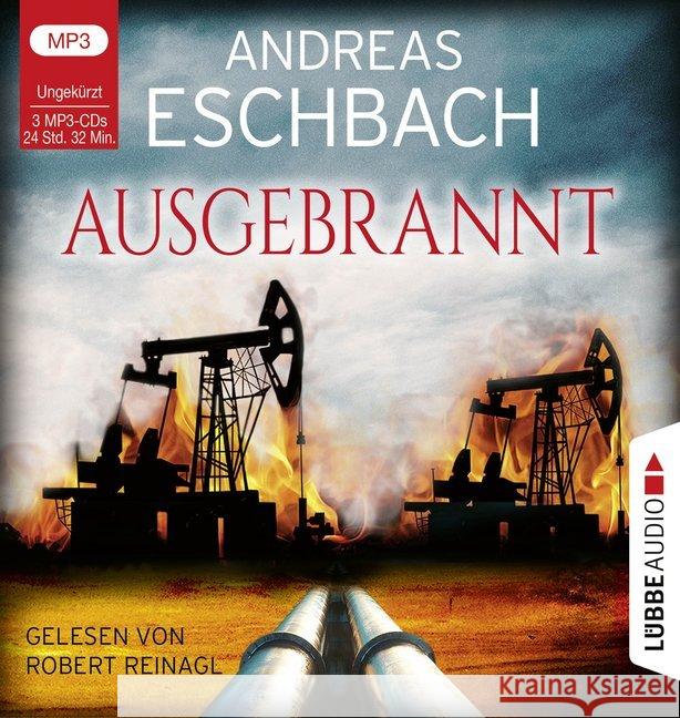 Ausgebrannt, 3 MP3-CDs : Ungekürzt. . , Lesung. MP3 Format. Ungekürzte Ausgabe Eschbach, Andreas 9783785780367 Bastei Lübbe