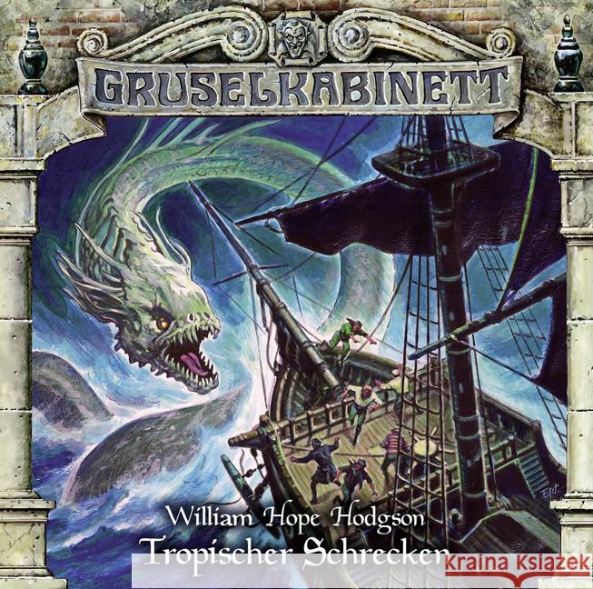 Gruselkabinett - Folge 154, 1 Audio-CD : Tropischer Schrecken. Hörspiel. , Hörspiel. CD Standard Audio Format Hodgson, William Hope 9783785780541 Bastei Lübbe
