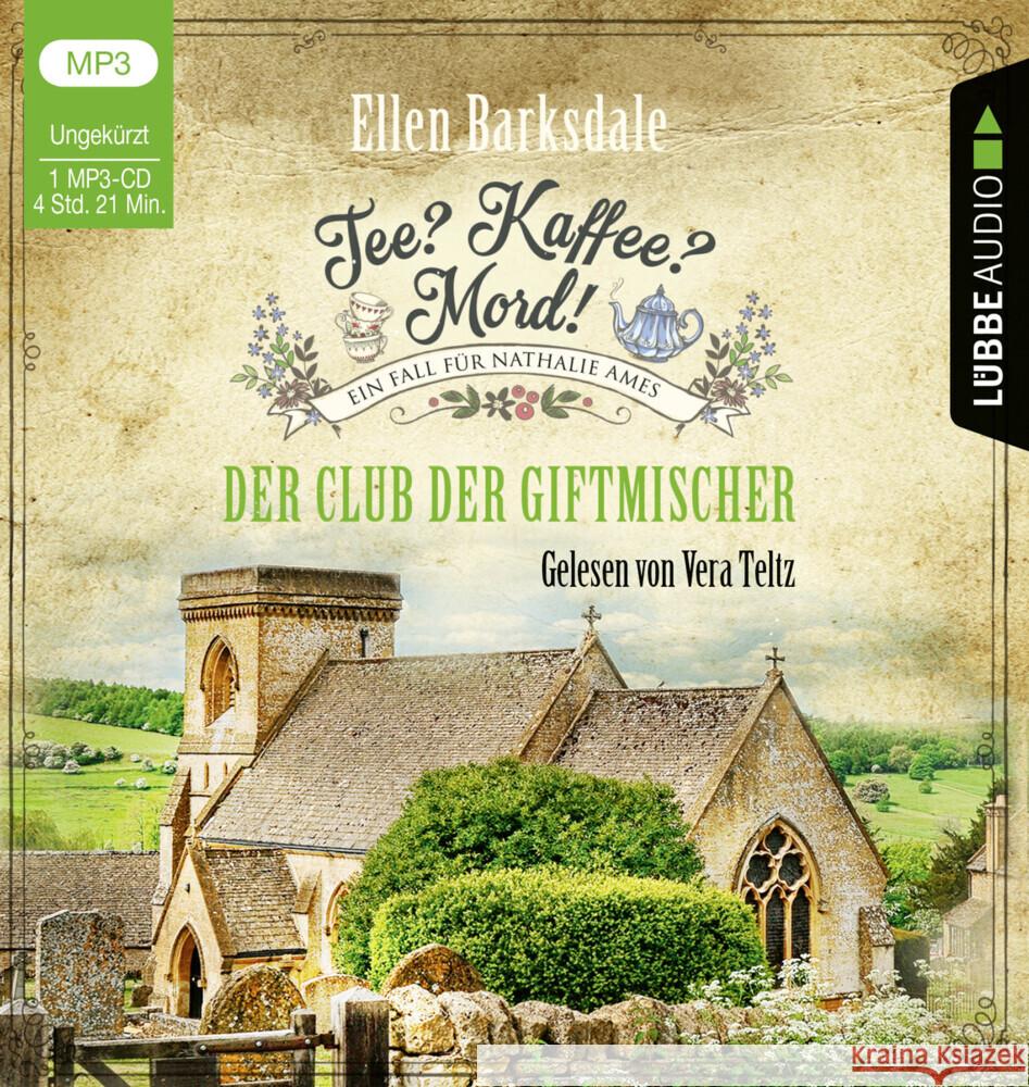 Tee? Kaffee? Mord! - Der Club der Giftmischer, 1 Audio-CD, 1 MP3 Barksdale, Ellen 9783785782736 Bastei Lübbe