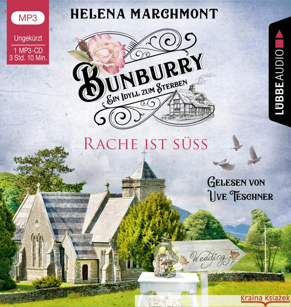 Bunburry - Ein Idyll zum Sterben - Rache ist süß, 1 Audio-CD, 1 MP3 Marchmont, Helena 9783785782927 Bastei Lübbe