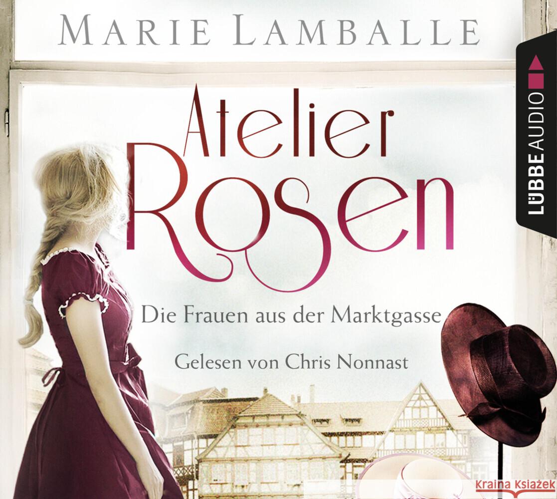 Atelier Rosen, 6 Audio-CD Lamballe, Marie 9783785783016 Bastei Lübbe