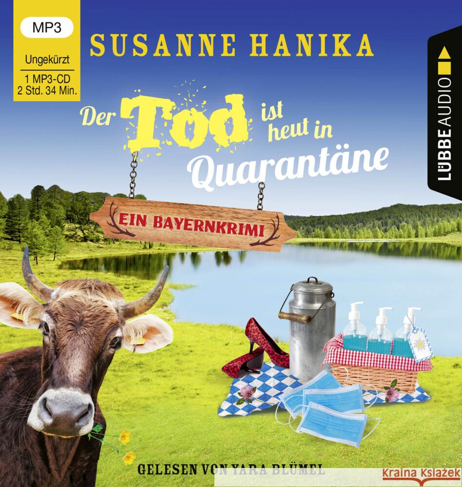 Der Tod ist heut in Quarantäne, 1 Audio-CD, 1 MP3 Hanika, Susanne 9783785783771 Bastei Lübbe