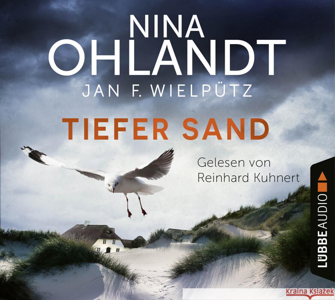 Tiefer Sand, 6 Audio-CD Ohlandt, Nina, Wielpütz, Jan F. 9783785784068 Bastei Lübbe