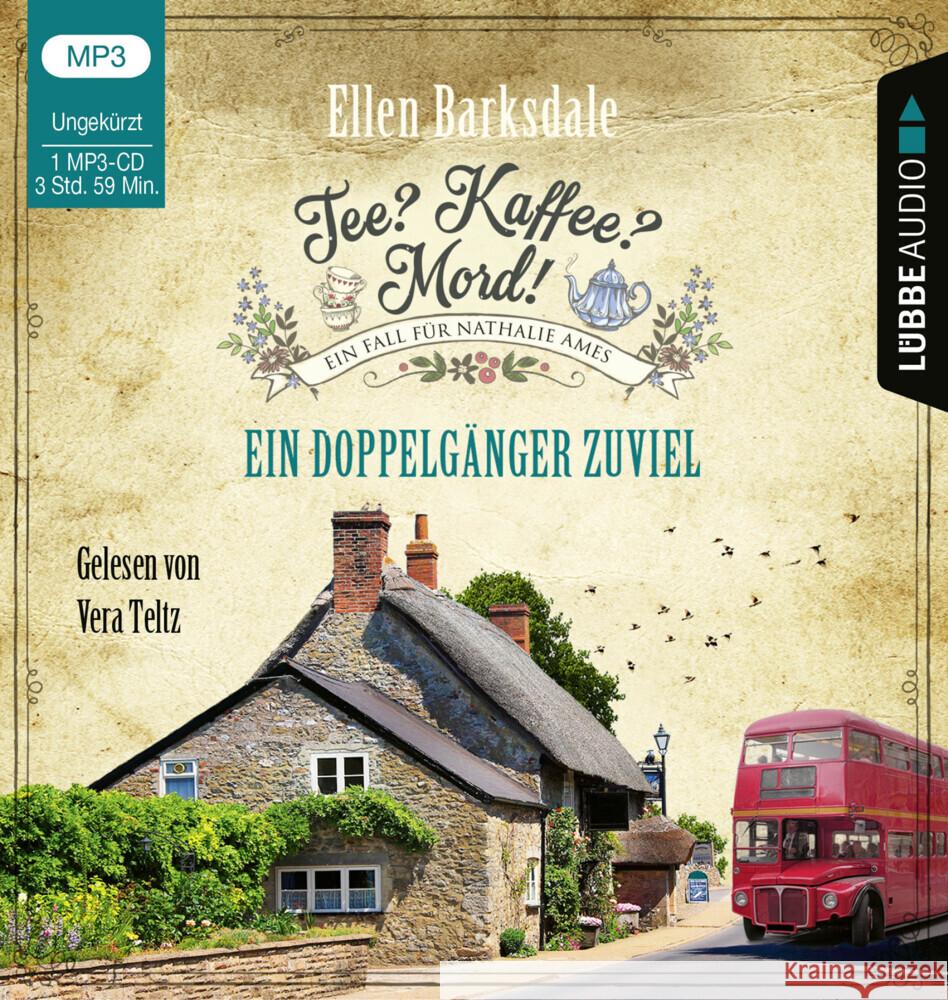 Tee? Kaffee? Mord! - Ein Doppelgänger zuviel, 1 Audio-CD, 1 MP3 Barksdale, Ellen 9783785784921 Bastei Lübbe