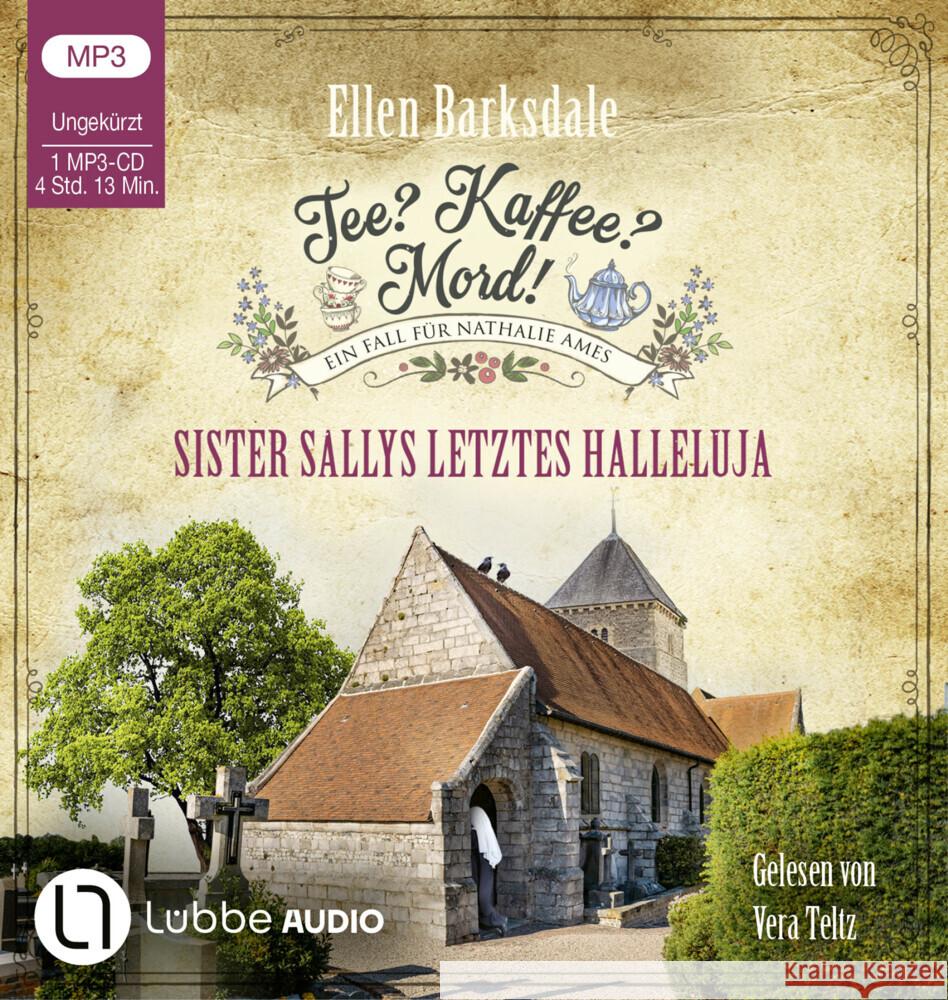 Tee? Kaffee? Mord! - Sister Sallys letztes Halleluja, 1 Audio-CD, 1 MP3 Barksdale, Ellen 9783785785539 Bastei Lübbe