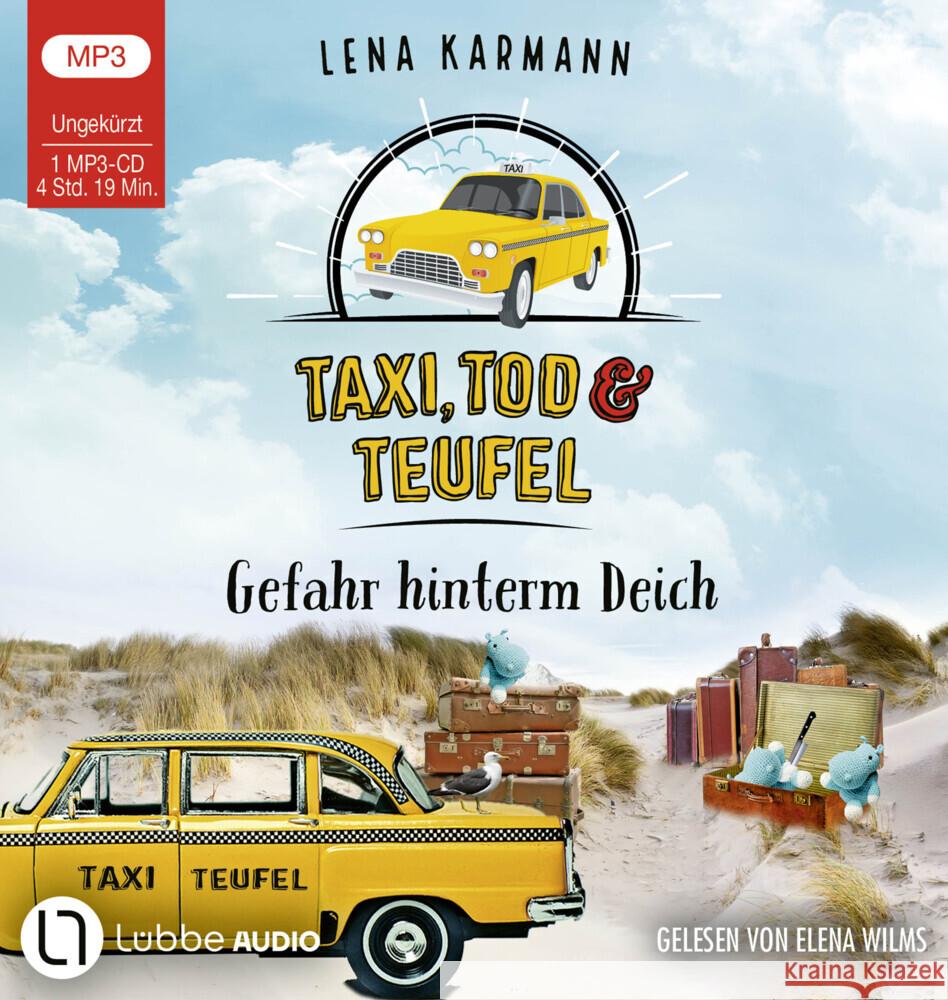 Taxi, Tod und Teufel - Gefahr hinterm Deich, 1 Audio-CD, 1 MP3 Karmann, Lena 9783785785775 Bastei Lübbe