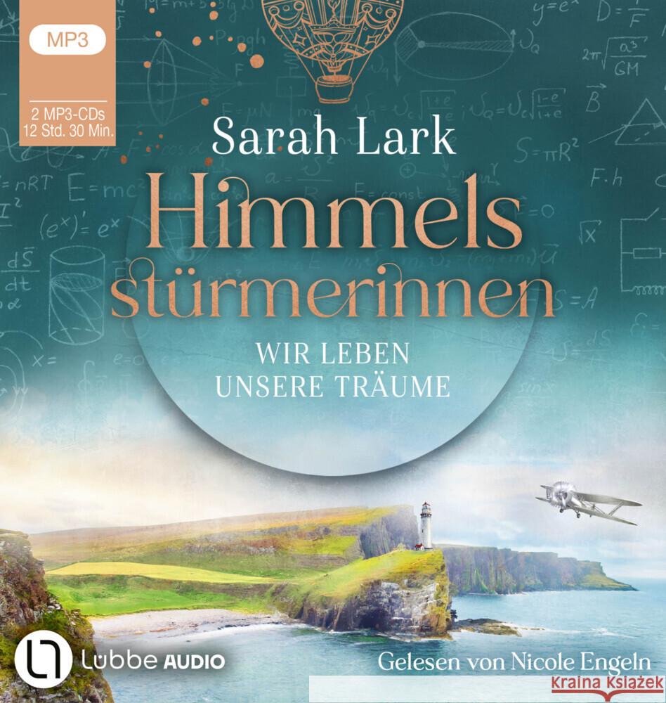 Himmelsstürmerinnen - Wir leben unsere Träume, 2 Audio-CD, 2 MP3 Lark, Sarah 9783785787106