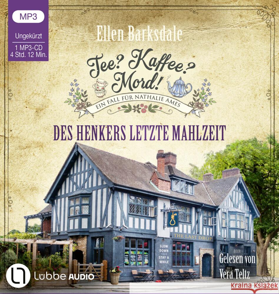 Tee? Kaffee? Mord! - Des Henkers letzte Mahlzeit, 1 Audio-CD, 1 MP3 Barksdale, Ellen 9783785787540