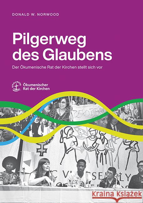 Pilgerweg des Glaubens Norwood, Donald W. 9783785808153