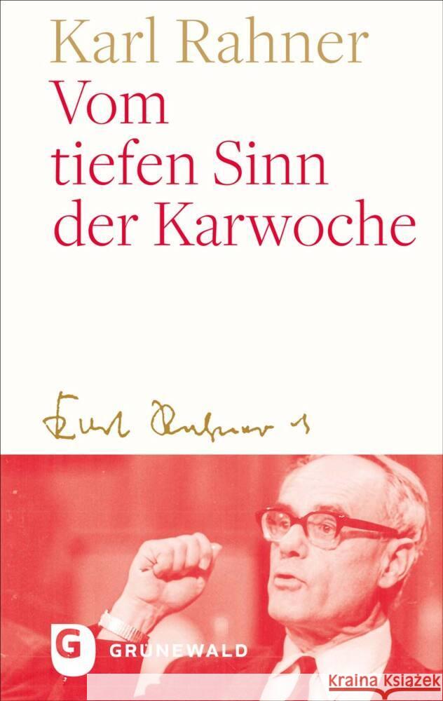 Vom tiefen Sinn der Karwoche Rahner, Karl 9783786733812