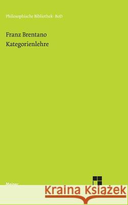 Kategorienlehre Franz Brentano Alfred Kastil  9783787300112