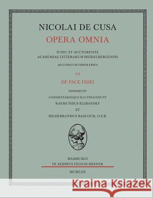 Nicolai de Cusa Opera omnia / Nicolai de Cusa Opera omnia Nikolaus Von Kues 9783787301911