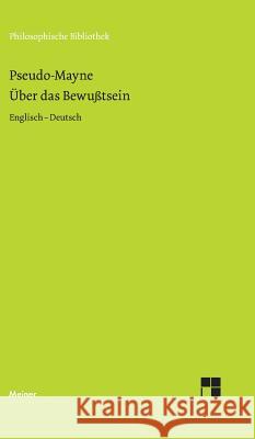 Über das Bewußtsein (1728) Pseudo-Mayne, Reinhard Brandt 9783787305933