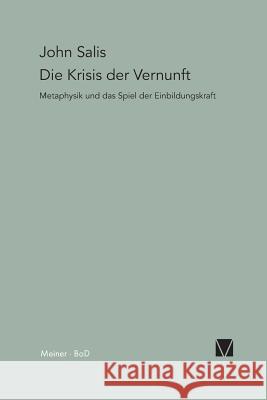 Die Krisis der Vernunft Sallis, John 9783787305964 Felix Meiner