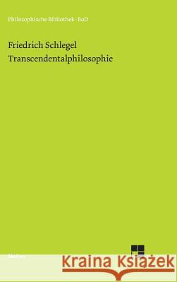 Transcendentalphilosophie Elsässer, Michael 9783787307906 Felix Meiner
