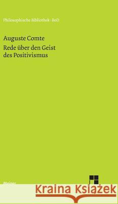 Rede über den Geist des Positivismus Fetscher, Iring 9783787311484 Felix Meiner