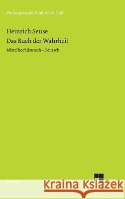 Das Buch der Wahrheit Seuse, Heinrich 9783787312351 Felix Meiner