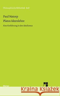 Platos Ideenlehre Paul Natorp 9783787313310 Felix Meiner