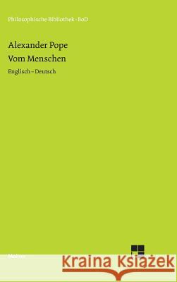 Vom Menschen Alexander Pope Wolfgang Breidert  9783787313334 Felix Meiner