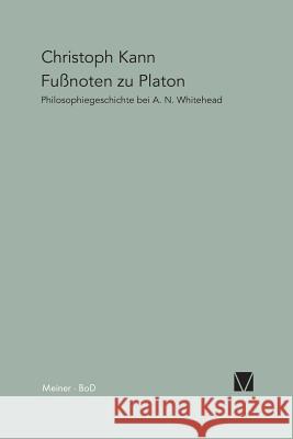 Fußnoten zu Platon Kann, Christoph 9783787314478 Felix Meiner