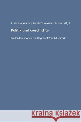 Politik und Geschichte Jamme, Christoph 9783787315192