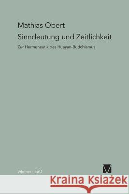 Sinndeutung und Zeitlichkeit Obert, Mathias 9783787315536 Felix Meiner