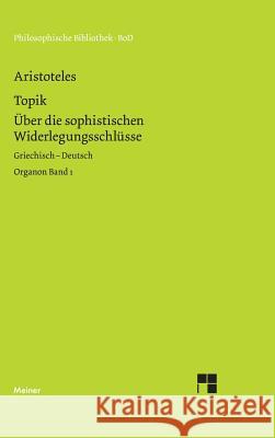 Organon / Organon. Band 1: Topik Aristoteles   9783787315932 Meiner
