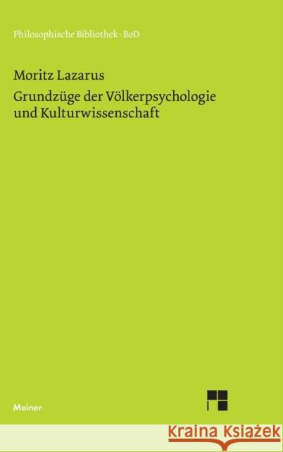 Grundzüge der Völkerpsychologie und Kulturwissenschaft Lazarus, Moritz 9783787316328