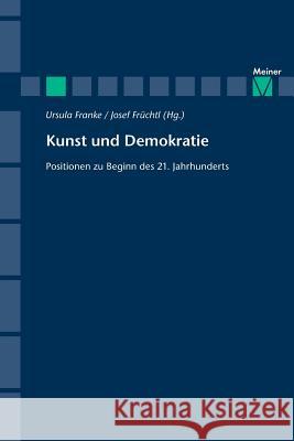 Kunst und Demokratie Franke, Ursula 9783787316670