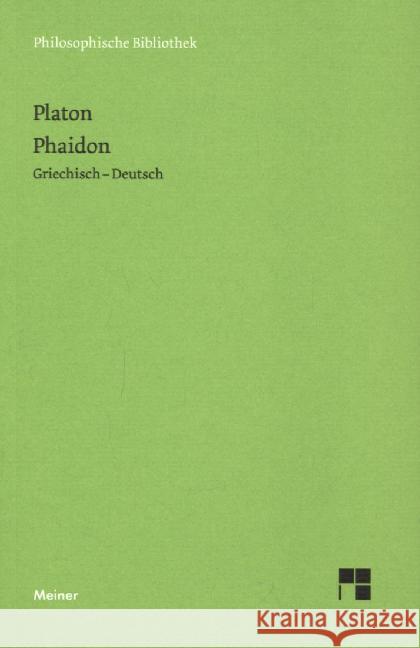 Phaidon : Griech.-Dtsch. Platon Zehnpfennig, Barbara  9783787318599 Meiner