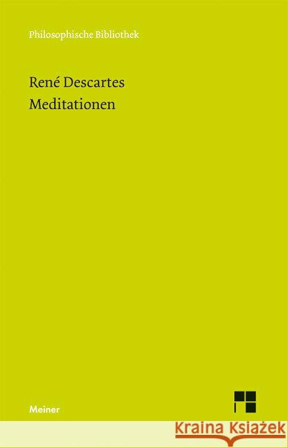 Meditationen Descartes, Rene Wohlers, Christian  9783787318865 Meiner