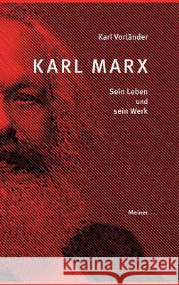 Karl Marx Karl Vorlander 9783787331093 Felix Meiner