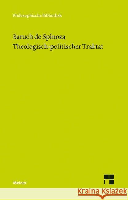 Theologisch-politischer Traktat Spinoza, Benedictus (Baruch) de 9783787335084 Meiner