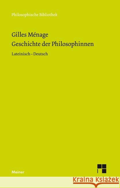 Geschichte der Philosophinnen Ménage, Gilles 9783787335268