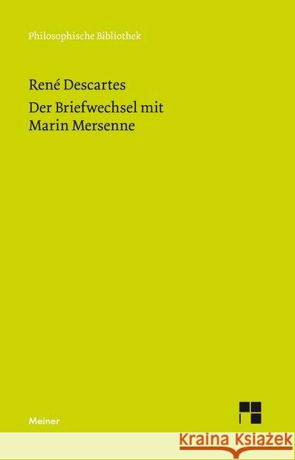 Der Briefwechsel mit Marin Mersenne Descartes, René 9783787335374 Meiner