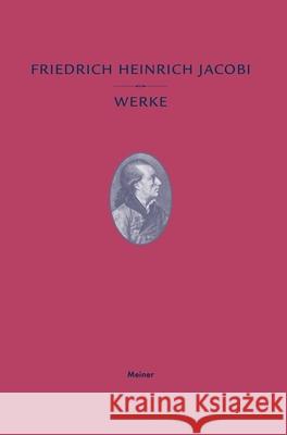 Schriften zum Spinozastreit: Text, Kommentar Friedrich Heinrich Jacobi, Klaus Hammacher, Irmgard M Piske 9783787336470 Felix Meiner