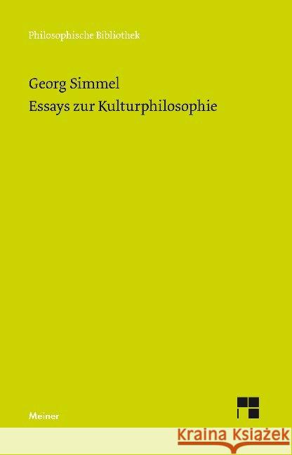 Essays zur Kulturphilosophie Simmel, Georg 9783787338047