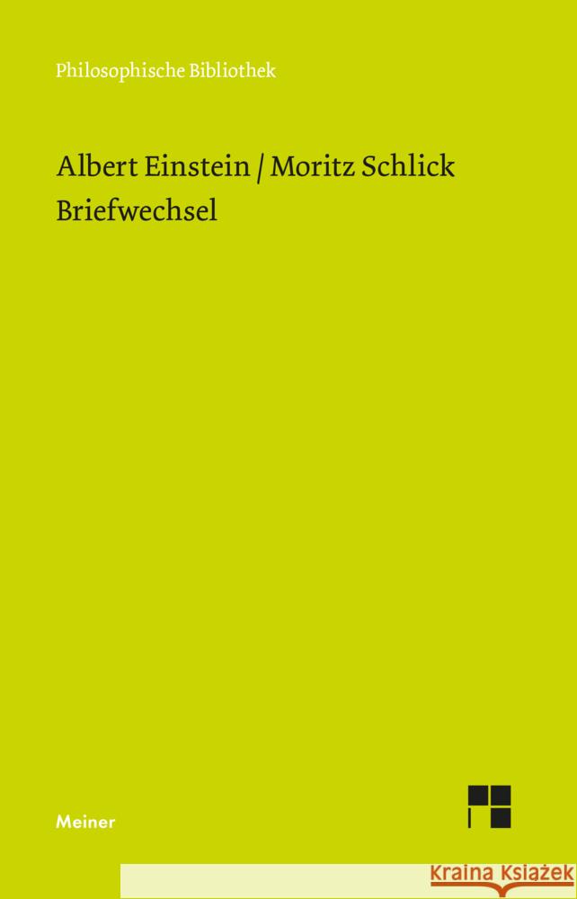 Briefwechsel Schlick, Moritz, Einstein, Albert 9783787341177