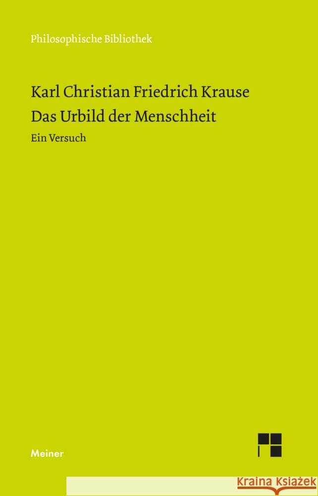 Das Urbild der Menschheit Krause, Karl Christian Friedrich 9783787341238