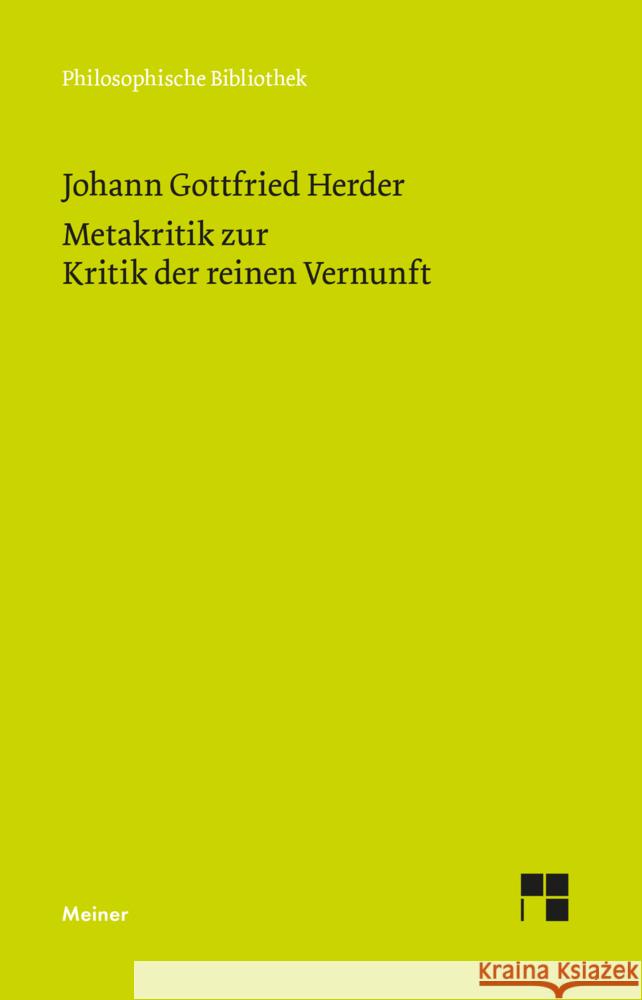 Metakritik zur Kritik der reinen Vernunft Herder, Johann Gottfried 9783787342358 Meiner