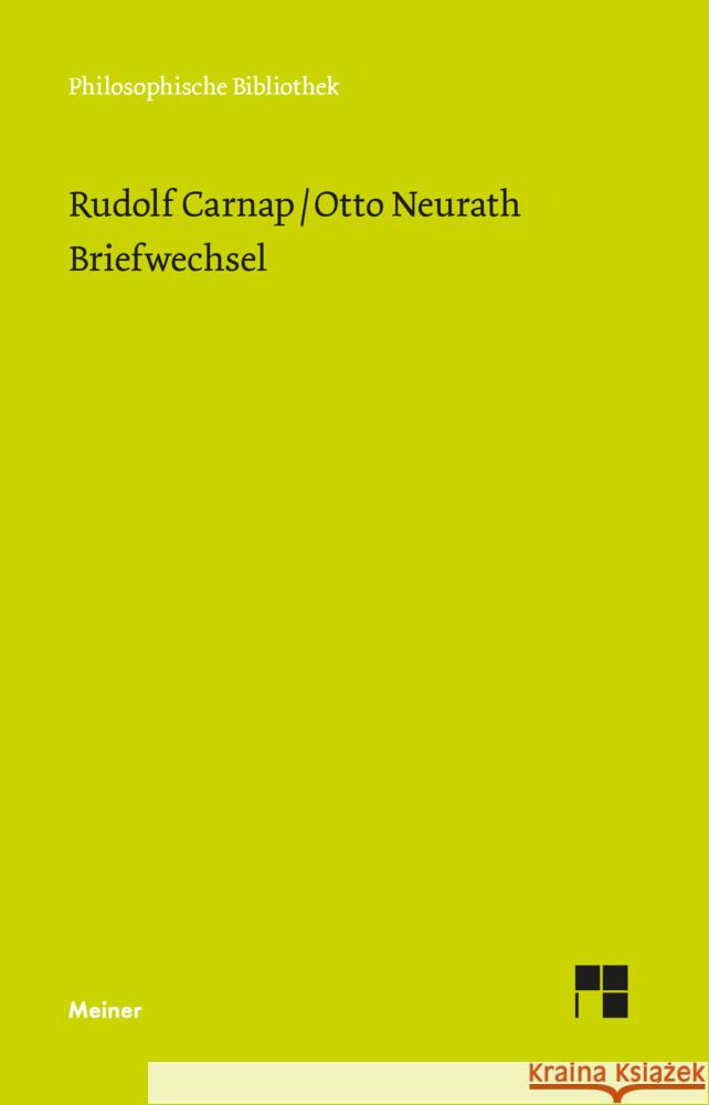 Briefwechsel Carnap, Rudolf, Neurath, Otto 9783787345144