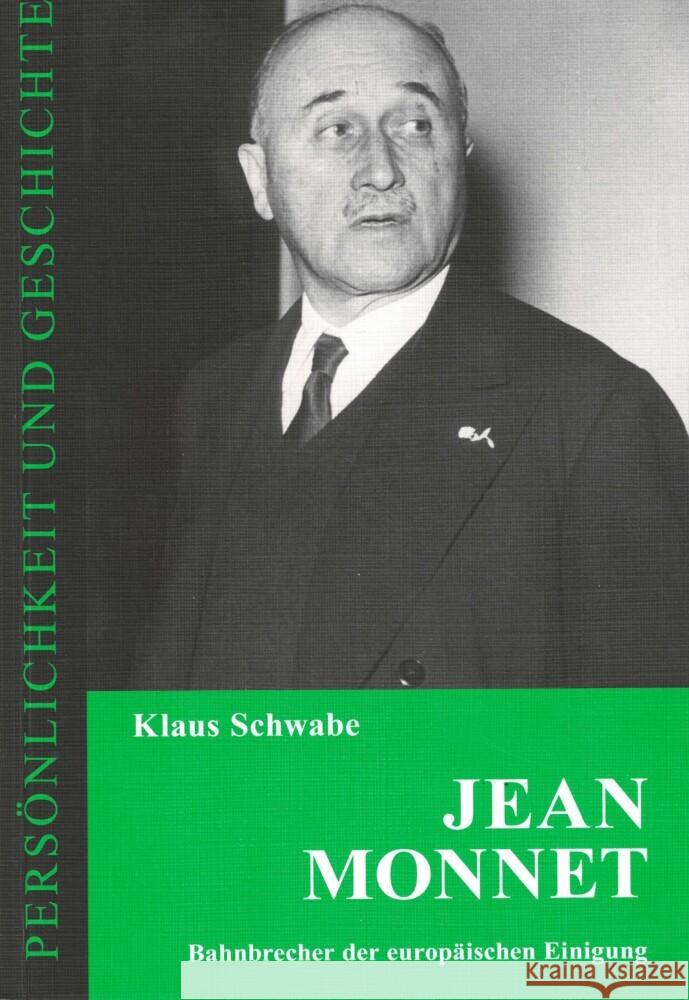 Jean Monnet Schwabe, Klaus 9783788101756 Muster-Schmidt