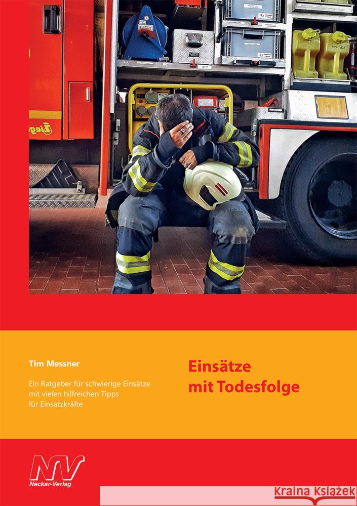 Einsätze mit Todesfolge Messner, Tim 9783788309398