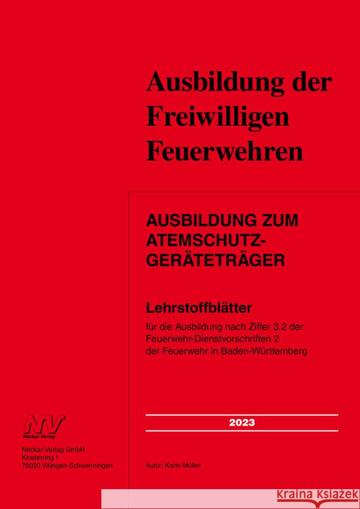 Ausbildung zum Atemschutzgeräteträger Müller, Karin 9783788359683