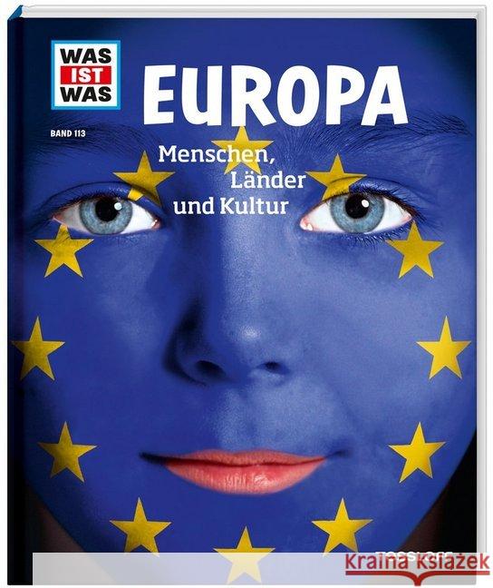 Europa : Menschen, Länder und Kultur Weller-Essers, Andrea 9783788620677 Tessloff