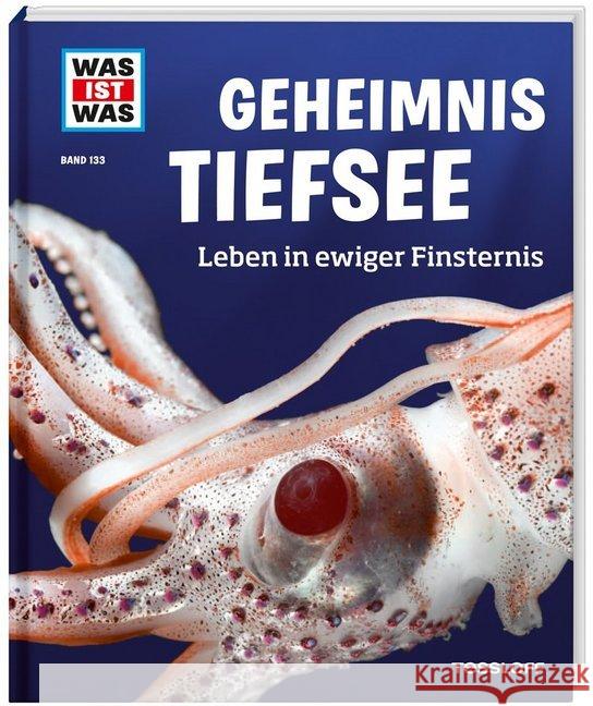 Geheimnis Tiefsee. Leben in ewiger Finsternis Baur, Manfred 9783788620707